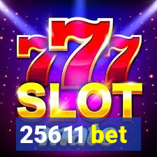 25611 bet